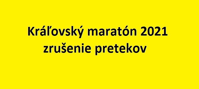 Kráľovský maratón 2021 - zrušenie pretekov - bikepoint.sk